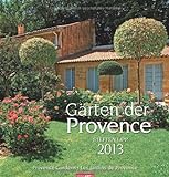 Gärten der Provence 2013 livre