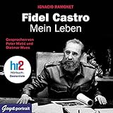 Fidel Castro. Mein Leben livre