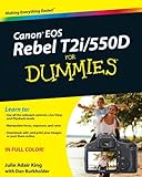Canon EOS Rebel T2i / 550D For Dummies (English Edition) livre
