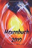 Hexenbuch 2019 (Edition in schwarz-weiß): Jahreshoroskop, Hexen Regeln und Kalender, Kräuter und V livre