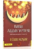 Bana Allah Yeter livre