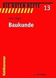 Baukunde (Die Roten Hefte, Band 13) livre