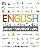 English for Everyone English Grammar Guide: A comprehensive visual reference livre