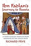 Ibn Fadlan's Journey To Russia livre