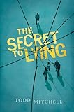 The Secret to Lying (English Edition) livre