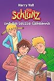 Der Schlunz und das letzte Geheimnis (Der Schlunz (7), Band 7) livre