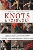 The Ultimate Encyclopedia of Knots & Ropework livre