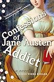 Confessions of a Jane Austen Addict livre