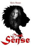 Dark Sense (New York Darkness 2) livre