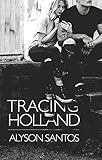 Tracing Holland (NSB Book 2) (English Edition) livre