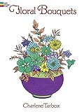 Floral Bouquets Coloring Book livre