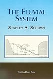 The Fluvial System livre