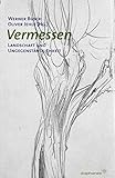 Vermessen: Landschaft und Ungegenständlichkeit (hors série) livre