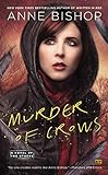 Murder of Crows (A Novel of the Others Book 2) (English Edition) livre
