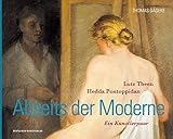 Abseits der Moderne: Lutz Theen. Hedda Pontoppidan. Ein Künstlerpaar livre