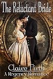 The Reluctant Bride.: Regency Romance Novella (Regency Undone Book 1) (English Edition) livre