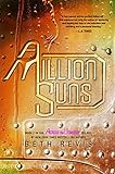 A Million Suns: An Across the Universe Novel livre