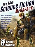The 13th Science Fiction MEGAPACK®: 26 Great SF Stories! (English Edition) livre