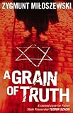 A Grain of Truth (Polish State Prosecutor Szacki Investigates Book 2) (English Edition) livre