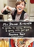 My Drunk Kitchen: A Guide to Eating, Drinking, and Going with Your Gut livre