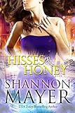 Hisses and Honey (The Venom Trilogy Book 3) (English Edition) livre