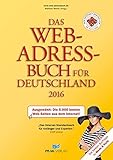 Das Web-Adressbuch für Deutschland 2016: Ausgewählt: Die 5.000 besten Web-Seiten aus dem Internet! livre