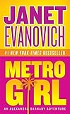 Metro Girl (Alexandra Barnaby Book 1) (English Edition) livre