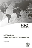 David Galula: His Life and Intellectual Context (English Edition) livre