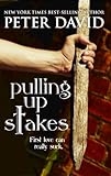 Pulling Up Stakes (English Edition) livre