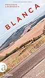 Blanca: Roman livre