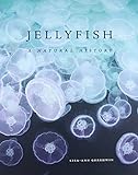 Jellyfish: A Natural History livre