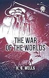 The War of the Worlds (English Edition) livre
