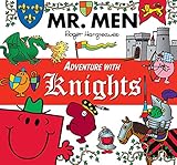 Mr. Men Adventures with Knights (Mr. Men and Little Miss Adventures) (English Edition) livre