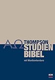 Thompson Studienbibel: mit Wortkonkordanz livre