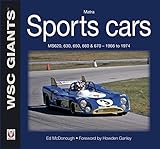 Matra Sports Cars: MS620, 630, 650, 660 & 670 - 1966 to 1974 livre