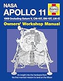 NASA Apollo 11: An Insight into the Hardware from the First Manned Mission to Land on the Moon livre