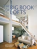 The Big Book of Lofts livre