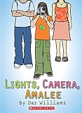 Lights, Camera, Amalee (English Edition) livre