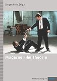 Moderne Film Theorie: Eine Einführung (Filmforschung) livre