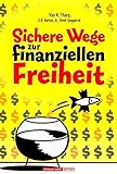 Sichere Wege zur finanziellen Freiheit livre