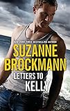 Letters to Kelly (Harlequin Silhouette Intimate Moments Book 1213) (English Edition) livre