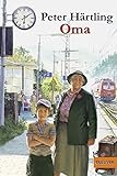 Oma: Roman für Kinder (Gulliver) livre