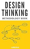 Design Thinking Methodology Book (English Edition) livre
