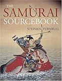 The Samurai Sourcebook livre