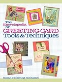 The Encyclopedia of Greeting Card Tools & Techniques livre