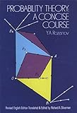 Probability Theory: A Concise Course (Dover Books on Mathematics) (English Edition) livre
