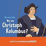 Wer war Christoph Kolumbus? livre