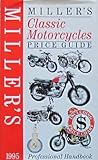 Miller's Classic Motorcycles Price Guide 1995 livre