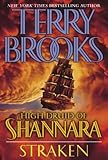 High Druid of Shannara: Straken (The High Druid of Shannara Book 3) (English Edition) livre