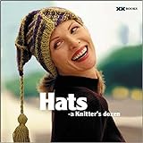 Hats: A Knitter's Dozen livre